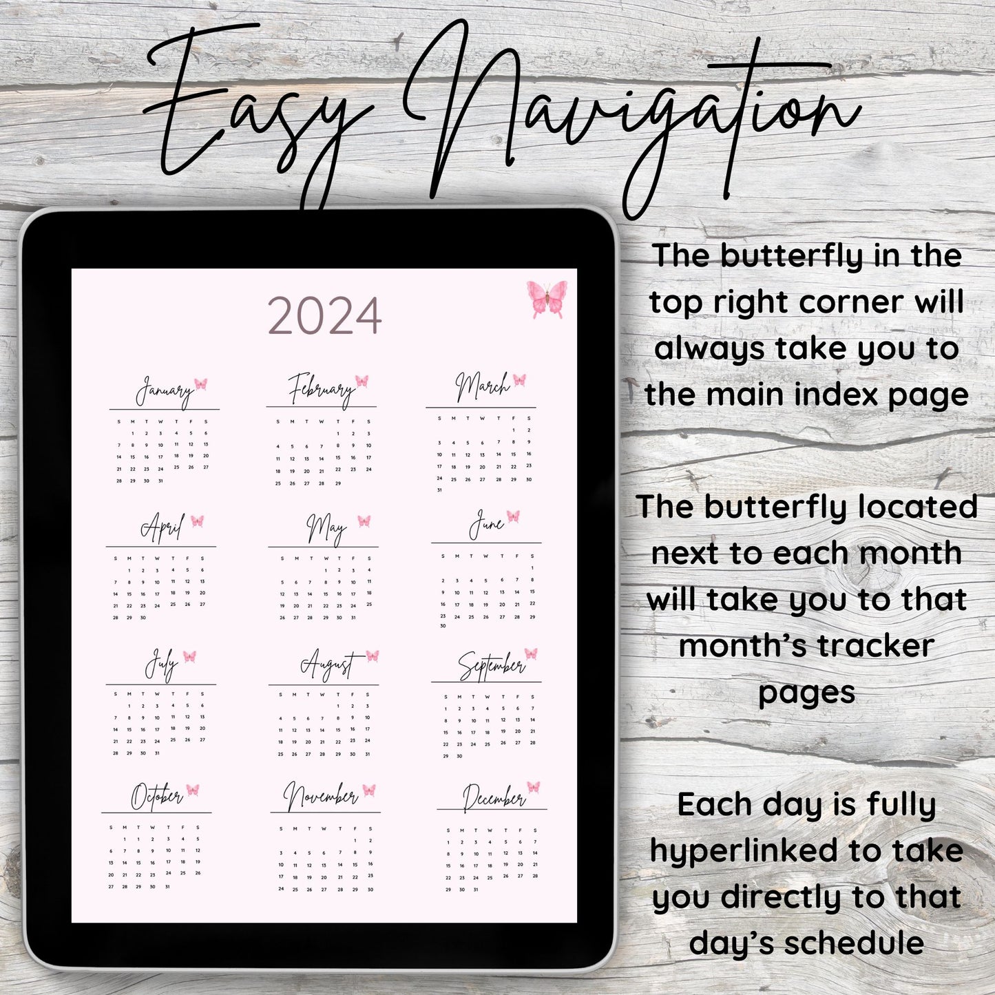 Black tablet laying on grey and white wooden desk.  Tablet displays pink 2024 yearly calendar page of digital planner and describes ease of navigation.