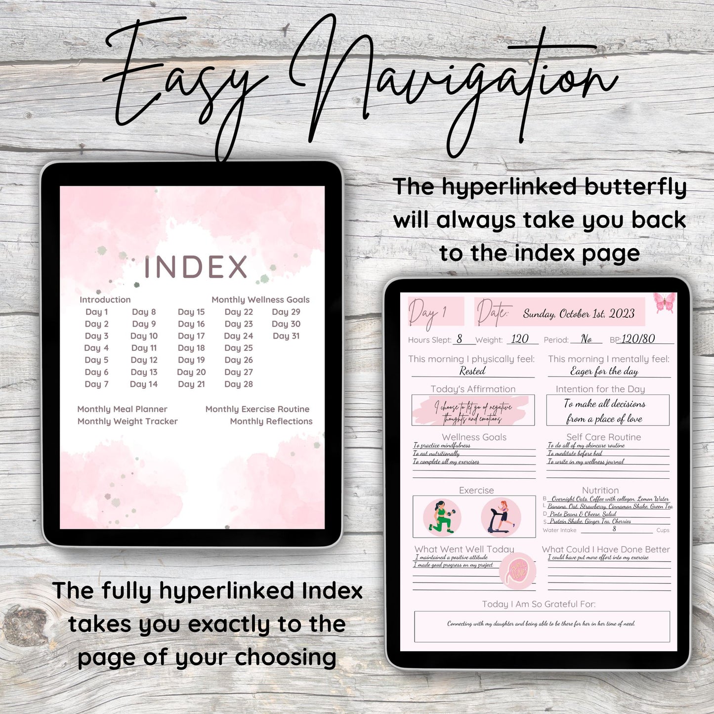 Two black tablets laying on a grey and white wooden desk.  One tablet displays the digital wellness journal main index page.  The second tablet displays a pink daily page.  Discusses the ease of navigation.